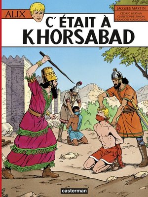 cover image of Alix (Tome 25)--C'était à Khorsabad